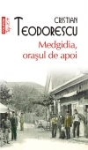 Medgidia, orasul de apoi (editia 2012, Top 10+)