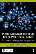 Media Accountability in the Era of Post-Truth Politics