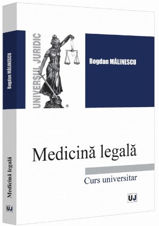 Medicină legală : curs universitar