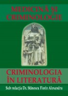 Medicina criminologie Criminologia literatura