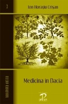 Medicina Dacia (de inceputuri pana