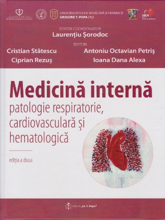 Medicina interna. Patologie respiratorie, cardiovasculara si hematologica