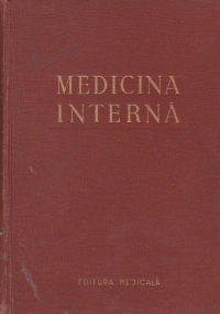 Medicina interna, Volumul I, Semeiologie si terapeutica generala