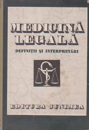 Medicina Legala - Definitii si Interpretari