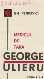 Medicul de tara George Ulieru