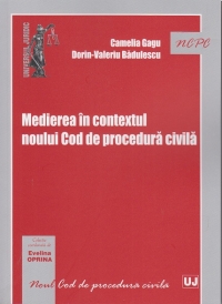 Medierea in contextul noului Cod de procedura civila