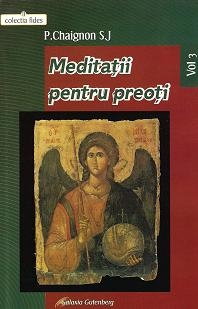 Meditatii pentru preoti volumul 3