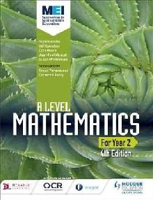 MEI A Level Mathematics Year 2 4th Edition