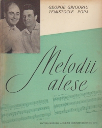 Melodii alese - George Grigoriu. Temistocle Popa