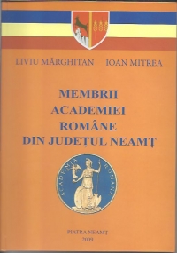 Membrii Academiei Romane din Judetul Neamt