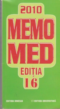 Memo Med 2010, Volumul I - Memorator de Farmacologie, Editia 16