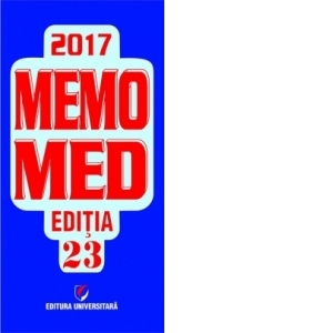 Memomed 2017 - Editia 23 + Ghid Farmacoterapic alopat si homeopat