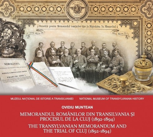 Memorandul românilor din Transilvania şi procesul de la Cluj (1892-1894)