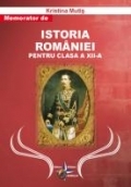 Memorator de Istoria Romaniei pentru clasa a XII-a