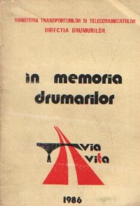 In memoria drumarilor