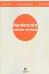 MENTENANTA ULEIURILOR MINERALE