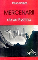 Mercenarii de pe Rychna