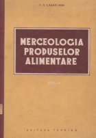 Merceologia produselor alimentare Volumul lea