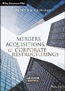 Mergers, Acquisitions, and Corporate Restructurings