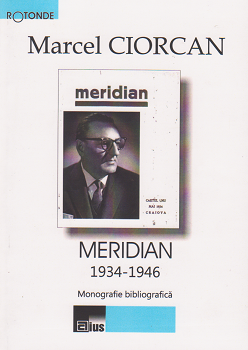 Meridian 1934-1946. Monografie bibliografica