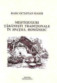 Mestesuguri taranesti traditionale in spatiul romanesc