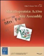 Metalloprotein Active Site Assembly