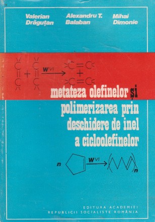 Metateza olefinelor si polimerizarea prin deschiderea de inel a cicloolefinelor