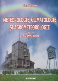 Meteorologie, climatologie si agrometeologie (vol.2) - Climatologie