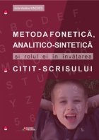 Metoda fonetica analitico sintetica rolul