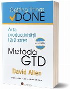 Metoda GTD Arta productivitatii fara