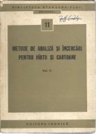 Metode de analiza si incercari pentru hirtii si cartoane (Vol II)