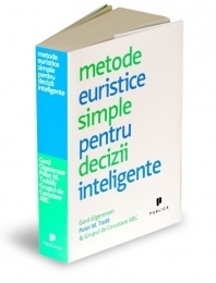 Metode euristice simple pentru decizii inteligente