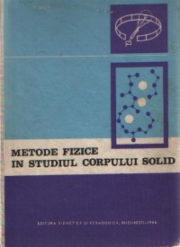 Metode fizice in studiul corpului solid