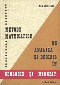 Metode matematice de analiza si decizie in Geologie si Minerit