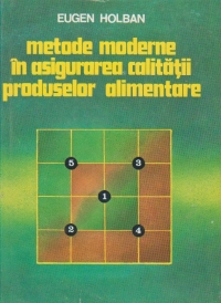 Metode moderne in asigurarea calitatii produselor alimentare