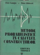 Metode probabilistice calculul constructiilor