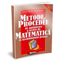 Metode si procedee de optimizare a lectiei de matematica in invatamantul primar