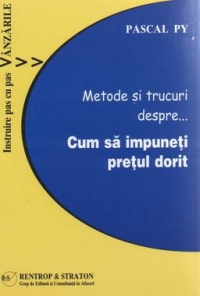 Metode si trucuri despre cum sa impuneti pretul dorit