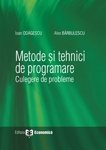 Metode si tehnici de programare. Culegere de probleme