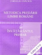 Metodica predarii limbii romane invatamantul