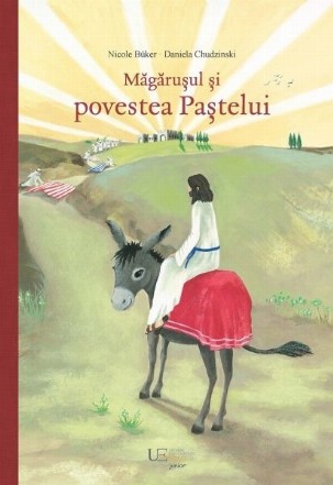 Măgăruşul şi povestea Paştelui