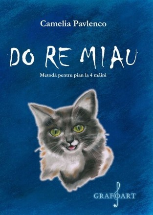 DO RE Miau. Metoda pentru pian la 4 maini