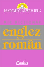 MIC DICTIONAR ENGLEZ-ROMAN