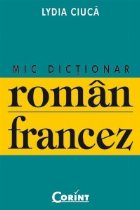 MIC DICTIONAR ROMAN FRANCEZ