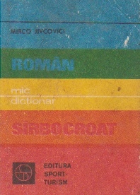 Mic dictionar roman-sirbocroat