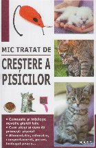 Mic tratat de crestere a pisicilor