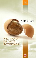 MIC TRATAT DE VIAŢĂ INTERIOARĂ