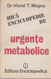 Mica enciclopedie de urgente metabolice