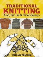 Michael Pearson\'s Traditional Knitting