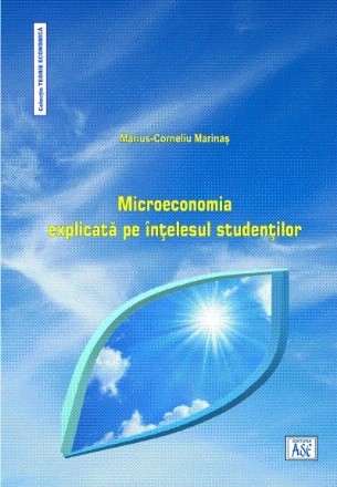 Microeconomia explicată pe înţelesul studenţilor